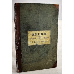 Civil War Order Book : 1st Maine Light Artillery (Original Manuscript Book, 1862-1864